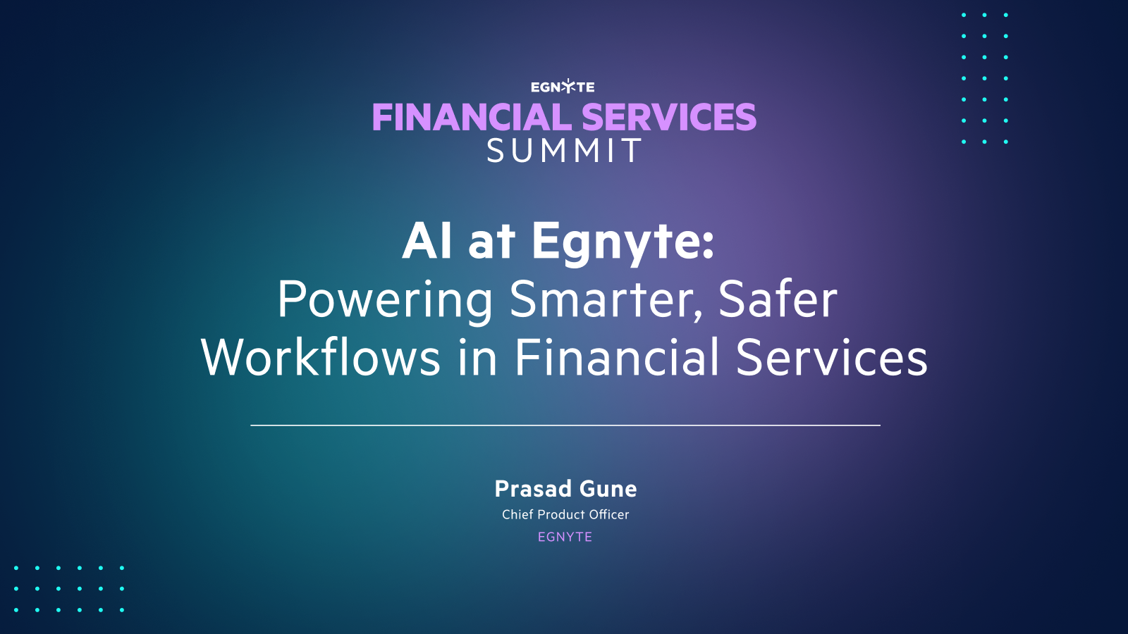 AI at Egnyte: Powering Smarter, Safer Workflows in Financial Services