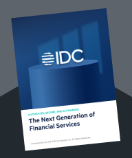 IDC Spotlight: The Next Generation of Financial Services - Automated, Secure, and AI-Powered