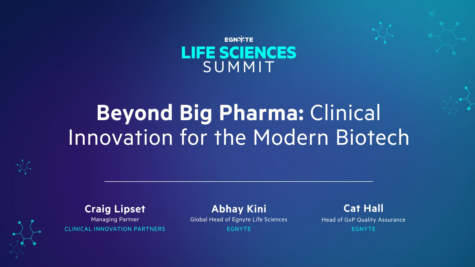 Beyond Big Pharma: Clinical Innovation for the Modern Biotech
